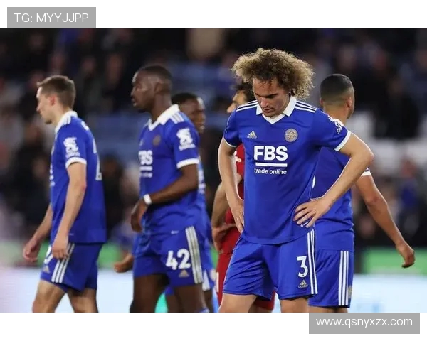 莱斯特城对阵马竞大名单解析与阵容看点前瞻关键球员伤停情况分析 莱斯特城对阵马竞大名单解析与阵容看点前瞻关键球员伤停情况分析